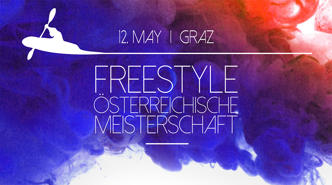Freestyle ÖM in Graz am 12.Mai
